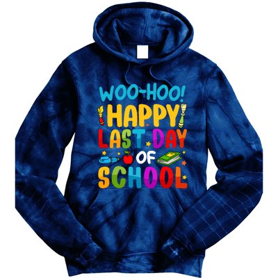 Woo Hoo Happy Last Day Of School For Teachers Students Tie Dye Hoodie