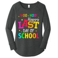 Woo Hoo Happy Last Day of School For Teachers Students Women's Perfect Tri Tunic Long Sleeve Shirt