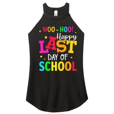 Woo Hoo Happy Last Day of School For Teachers Students Women's Perfect Tri Rocker Tank