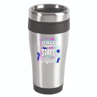 What Happens Here Stays Here Las Vegas NV Vacation 16oz Travel Tumbler