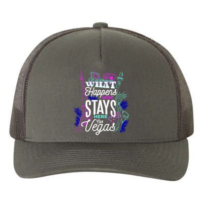 What Happens Here Stays Here Las Vegas NV Vacation Yupoong Adult 5-Panel Trucker Hat