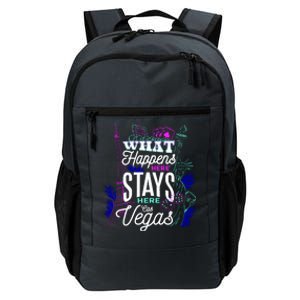 What Happens Here Stays Here Las Vegas NV Vacation Daily Commute Backpack