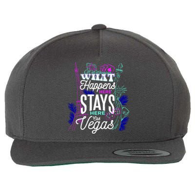 What Happens Here Stays Here Las Vegas NV Vacation Wool Snapback Cap