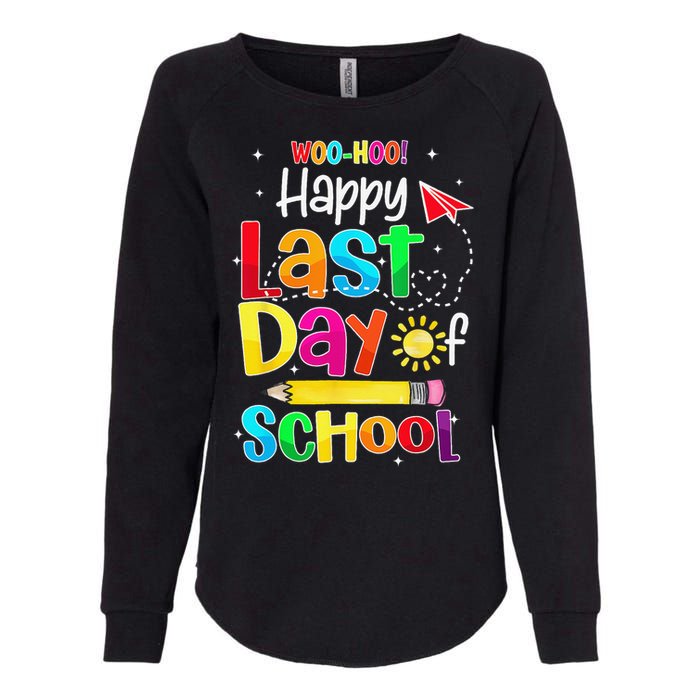 Woo Hoo Happy Last Day of School For Teachers Students Womens California Wash Sweatshirt