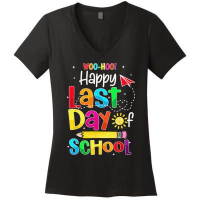 Woo Hoo Happy Last Day of School For Teachers Students Women's V-Neck T-Shirt