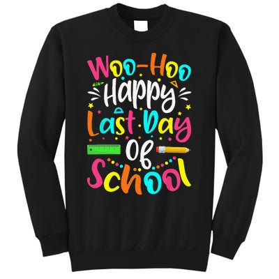 Woo Hoo Happy Last Day of School Fun Teacher Student Sweatshirt