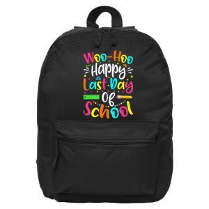 Woo Hoo Happy Last Day of School Fun Teacher Student 16 in Basic Backpack