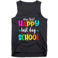 Woo Hoo Happy Last Day of School For Teachers Students Tank Top