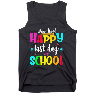 Woo Hoo Happy Last Day of School For Teachers Students Tank Top