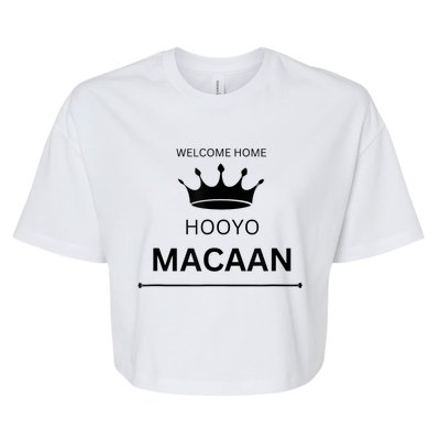 Welcome Home Hooyo Macaan Bella+Canvas Jersey Crop Tee