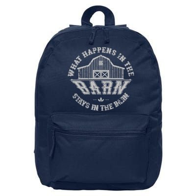 What Happens In The Barn Stays In The Barn Farmer Stories 16 in Basic Backpack