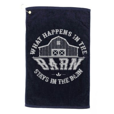 What Happens In The Barn Stays In The Barn Farmer Stories Golf Towel