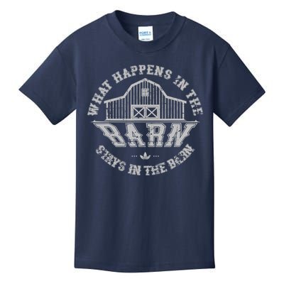 What Happens In The Barn Stays In The Barn Farmer Stories Kids T-Shirt