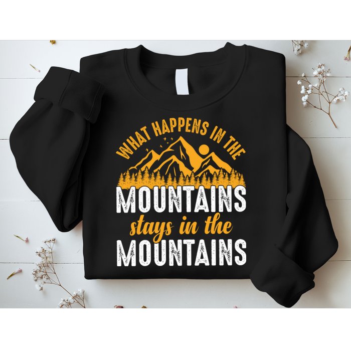 What Happens In The Mountains Stays In The Mountains Vintage Camping Sweatshirt