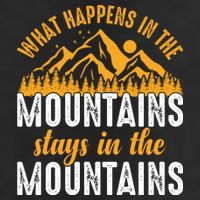 What Happens In The Mountains Stays In The Mountains Vintage Camping Tumbler