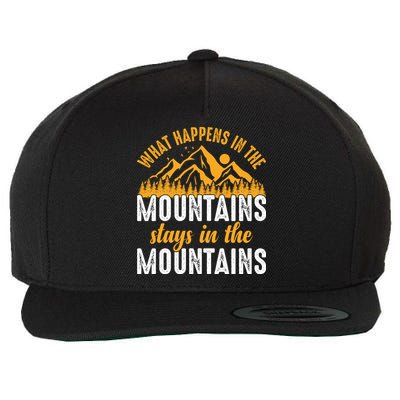 What Happens In The Mountains Stays In The Mountains Vintage Camping Wool Snapback Cap
