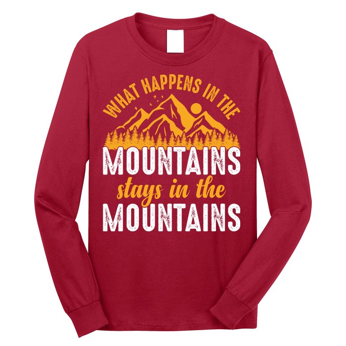 What Happens In The Mountains Stays In The Mountains Vintage Camping Long Sleeve Shirt