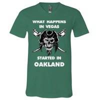 What Happens In Vegas Started In Oakland V-Neck T-Shirt