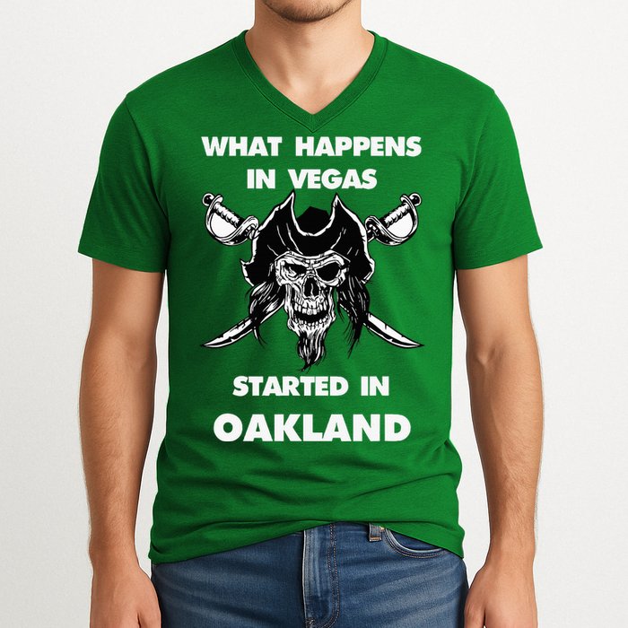What Happens In Vegas Started In Oakland V-Neck T-Shirt