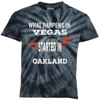 What Happens In Vegasstarted In Oakland Football Gift Kids Tie-Dye T-Shirt