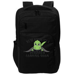 We're Hoping It's A Dinosaur Coming Soon Pregnancy Announcement Impact Tech Backpack