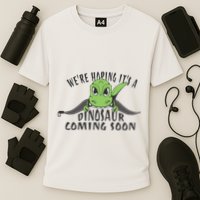 We're Hoping It's A Dinosaur Coming Soon Pregnancy Announcement Cooling Performance Crew T-Shirt
