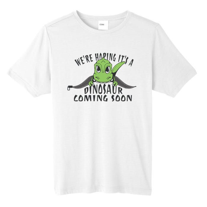 We're Hoping It's A Dinosaur Coming Soon Pregnancy Announcement Tall Fusion ChromaSoft Performance T-Shirt