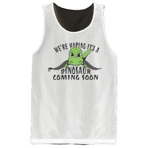 We're Hoping It's A Dinosaur Coming Soon Pregnancy Announcement Mesh Reversible Basketball Jersey Tank