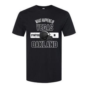 What Happens In Vegas Started In Oakland Perfect Sporty Gift Softstyle CVC T-Shirt