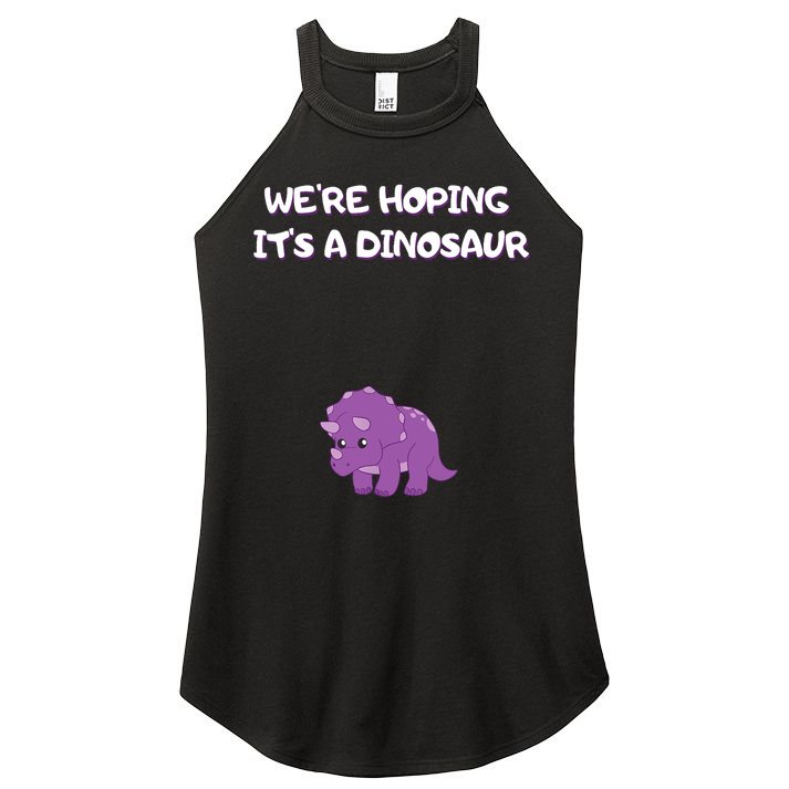 We're Hoping It's A Dinosaur Funny Pregnancy Women's Perfect Tri Rocker Tank