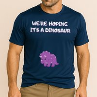 We're Hoping It's A Dinosaur Funny Pregnancy Cooling Performance Crew T-Shirt
