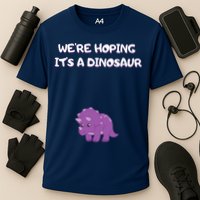 We're Hoping It's A Dinosaur Funny Pregnancy Cooling Performance Crew T-Shirt