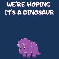 We're Hoping It's A Dinosaur Funny Pregnancy Cooling Performance Crew T-Shirt