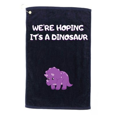 We're Hoping It's A Dinosaur Funny Pregnancy Golf Towel