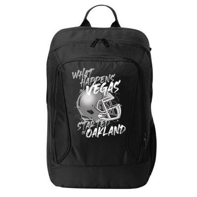 What Happens In Vegas Started In Oakland Football Fan City Backpack