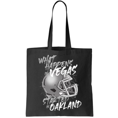 What Happens In Vegas Started In Oakland Football Fan Bag