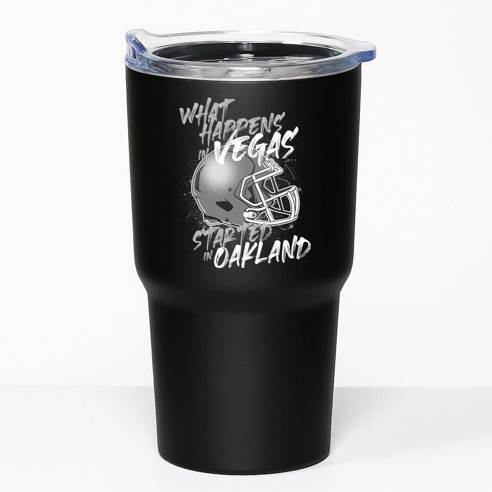 What Happens In Vegas Started In Oakland Football Fan Tumbler