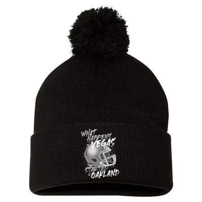 What Happens In Vegas Started In Oakland Football Fan Pom Pom 12in Knit Beanie