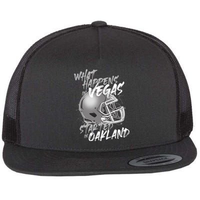 What Happens In Vegas Started In Oakland Football Fan Flat Bill Trucker Hat