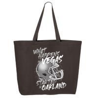 What Happens In Vegas Started In Oakland Football Fan 25L Jumbo Tote