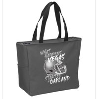 What Happens In Vegas Started In Oakland Football Fan Zip Tote Bag