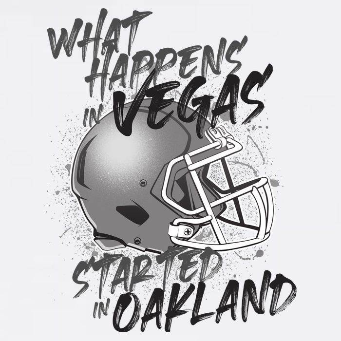 What Happens In Vegas Started In Oakland Football Fan Garment-Dyed Sweatshirt