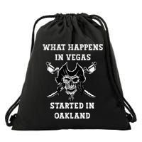 What Happens In Vegas Started In Oak Town Drawstring Bag