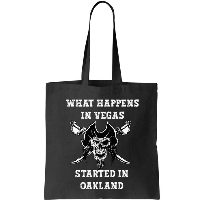 What Happens In Vegas Started In Oak Town Bag
