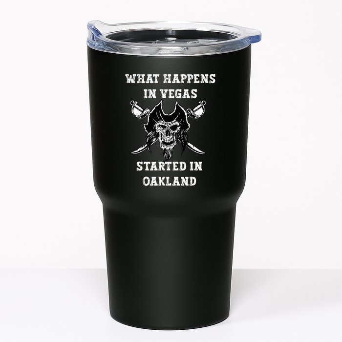 What Happens In Vegas Started In Oak Town Tumbler