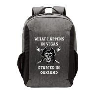 What Happens In Vegas Started In Oak Town Vector Backpack