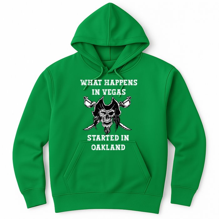 What Happens In Vegas Started In Oak Town Hoodie