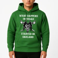 What Happens In Vegas Started In Oak Town Hoodie