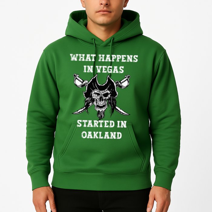 What Happens In Vegas Started In Oak Town Hoodie