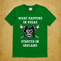 What Happens In Vegas Started In Oak Town T-Shirt